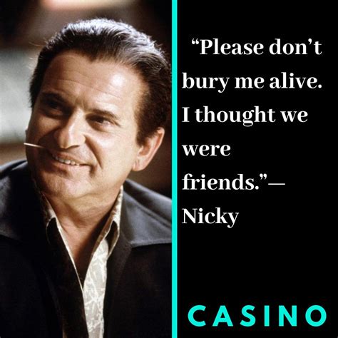 Casino Movie Quotes .
